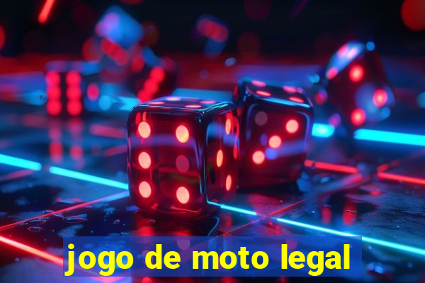 jogo de moto legal